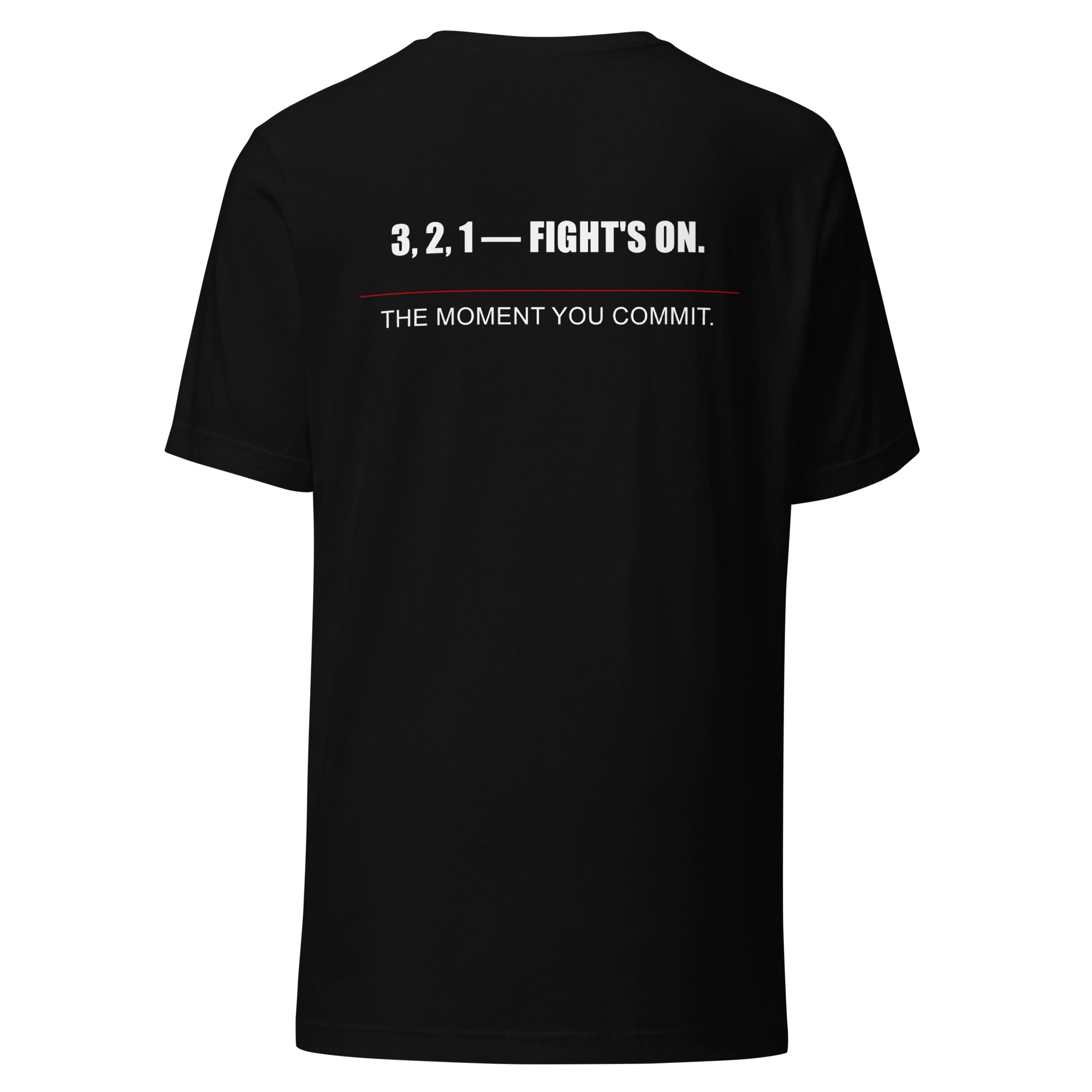3, 2, 1 — Fight's On! Tee back